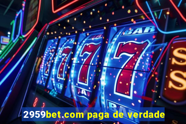 2959bet.com paga de verdade